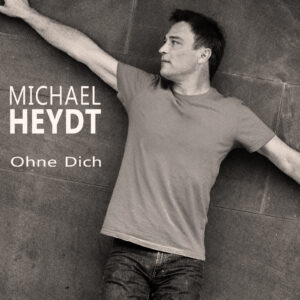 Heydt_Ohne Dich-2